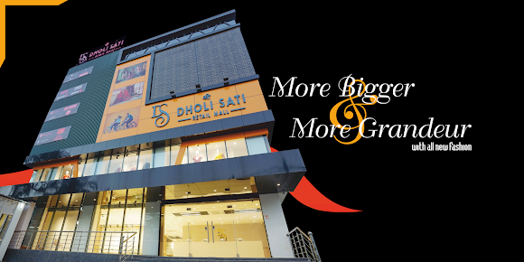 Dholi Sati – The mall where affordability meets variety.